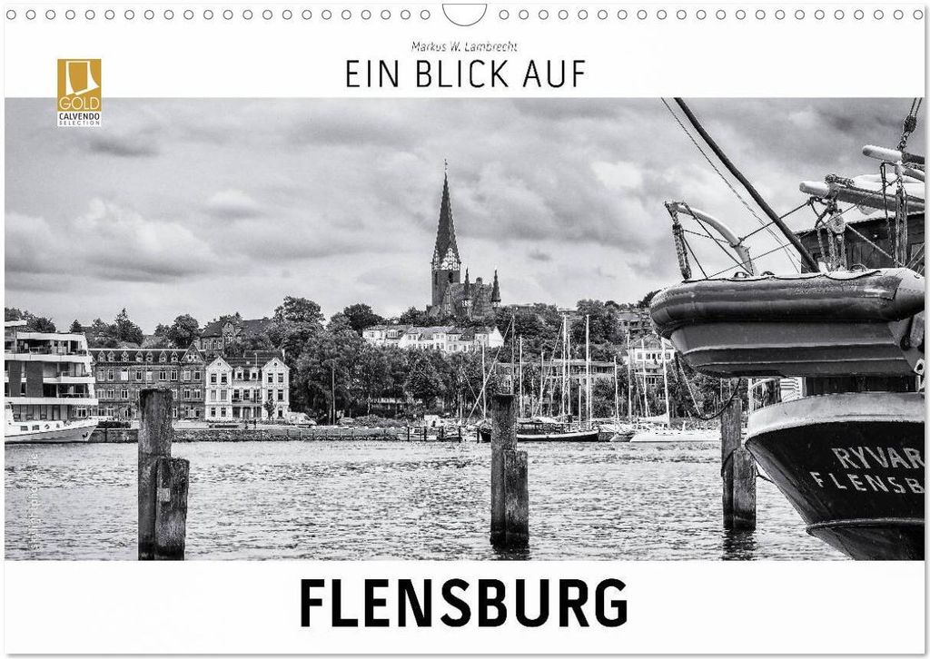 Ein Blick auf Flensburg (Wandkalender 2026 DIN A3 quer), CALVENDO Monatskalender