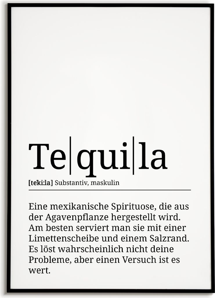Tequila Poster Definition Kunstdruck Wandbild Geschenk – A4 (21x29.7cm) / schwarzer Bilderahmen