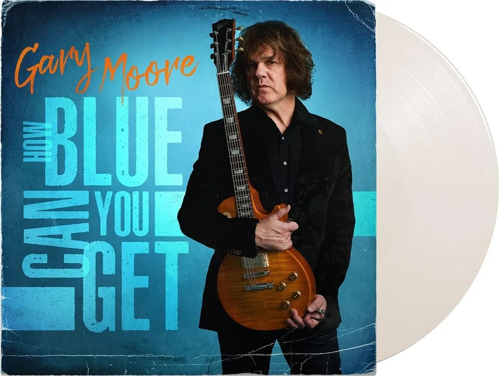 Vinyle Gary Moore How Blue Can You Get LP Blanc Collector Limité