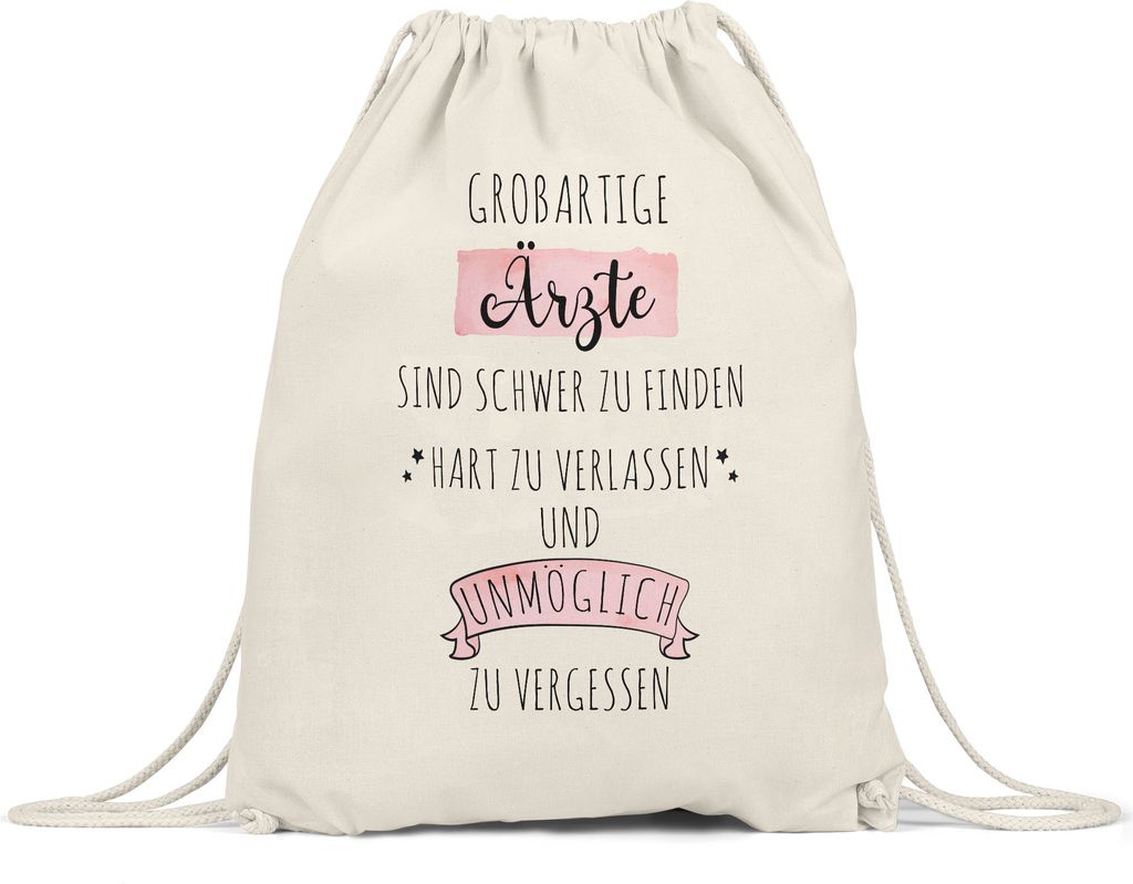 Großartige Ärzte Sind Schwer Zu Finden Turnbeutel Gymsack Dankeschön Geschenk Hart Zu Vergessen