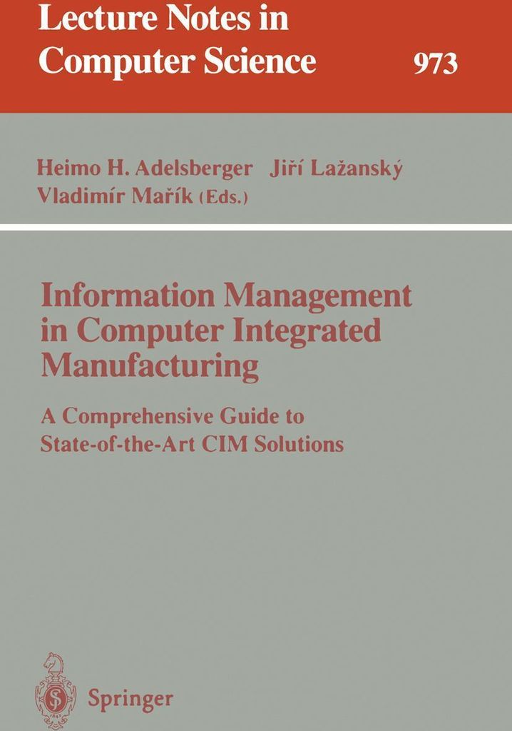 Information Management in Computer Integrated Manufacturing