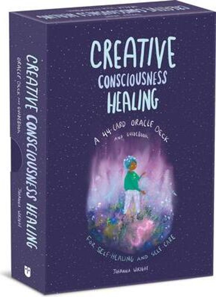 Wright, J: Creative Consciousness Healing