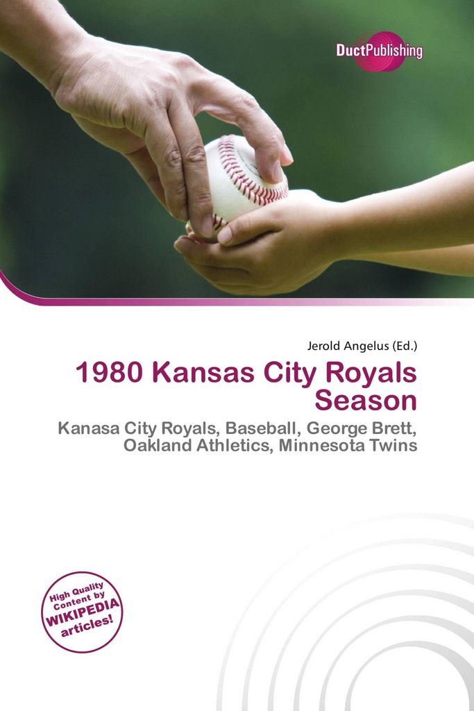 1980 Kansas City Royals Season