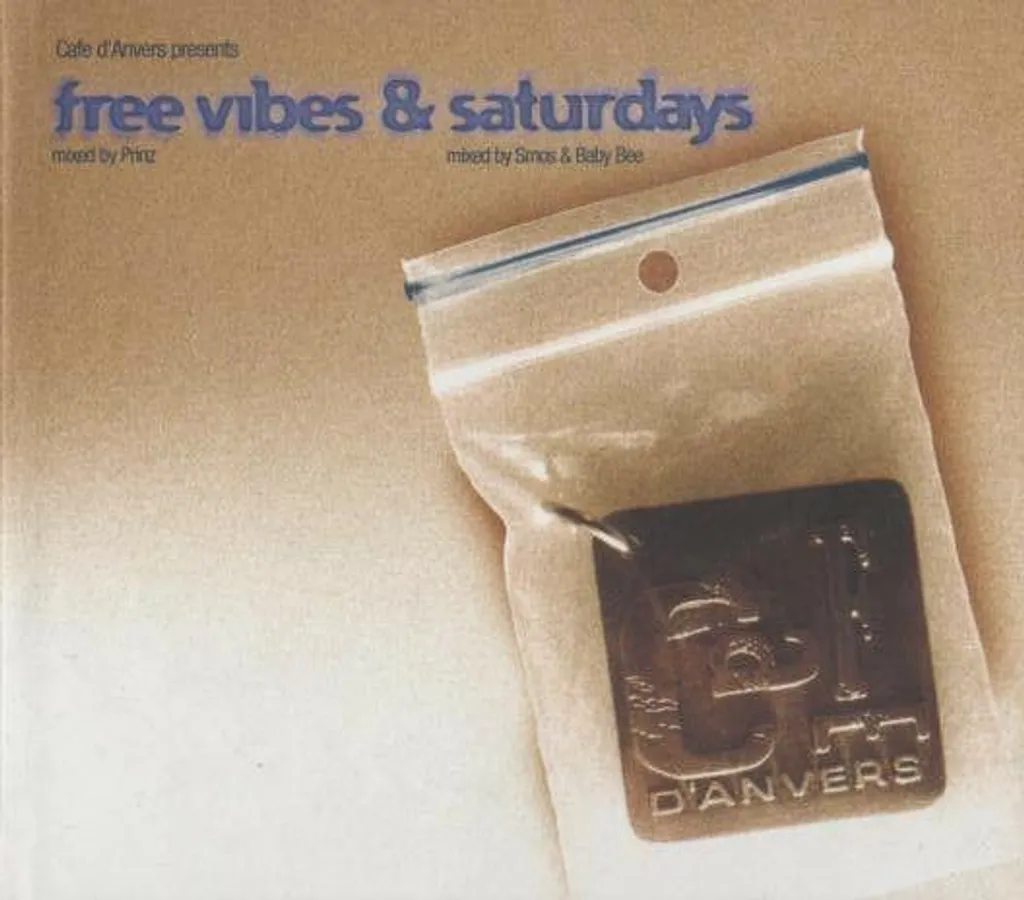 Album Techno Free Vibes & Saturdays Le Café D'Anvers - Son Haute Fidélité