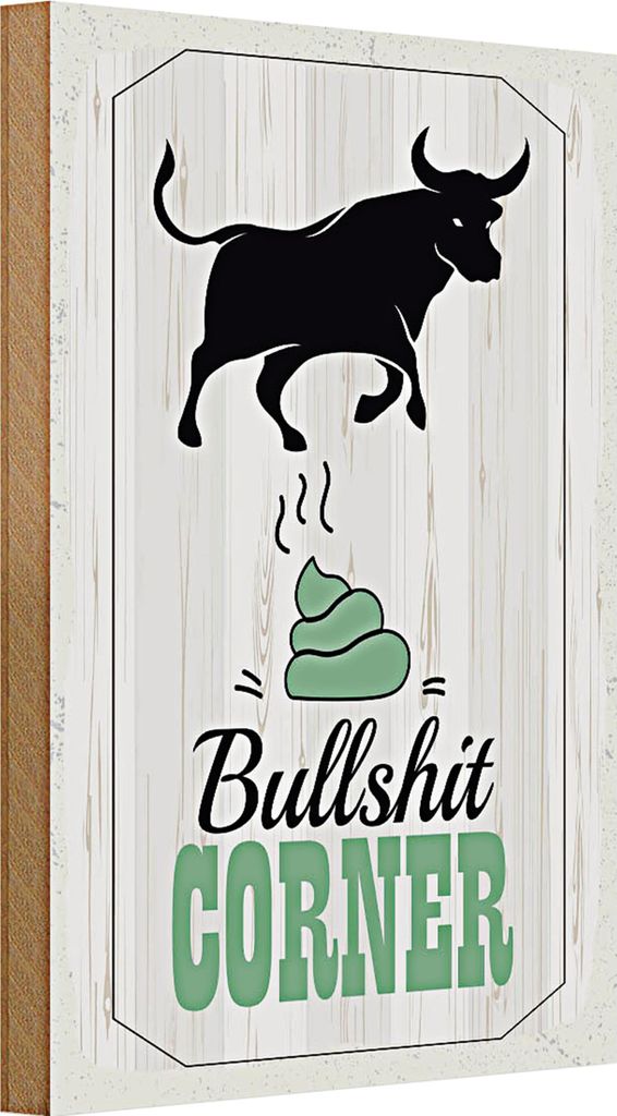 Holzschild Spruch Bullshit Corner Stier 20x30cm Wanddeko