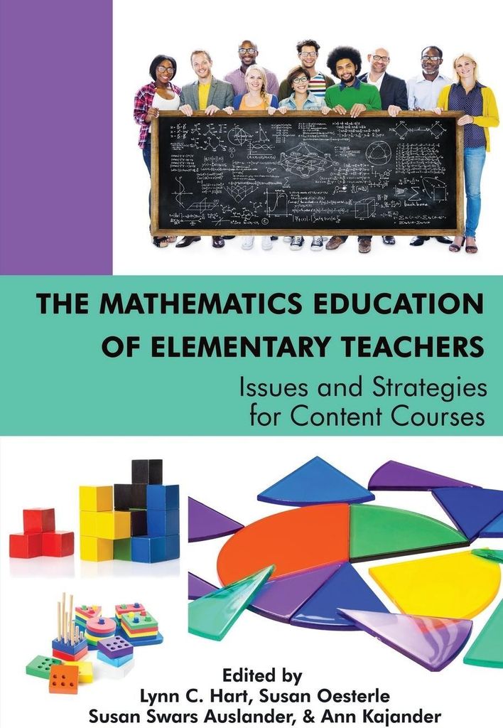 The Mathematics Education of Elementary Teachers