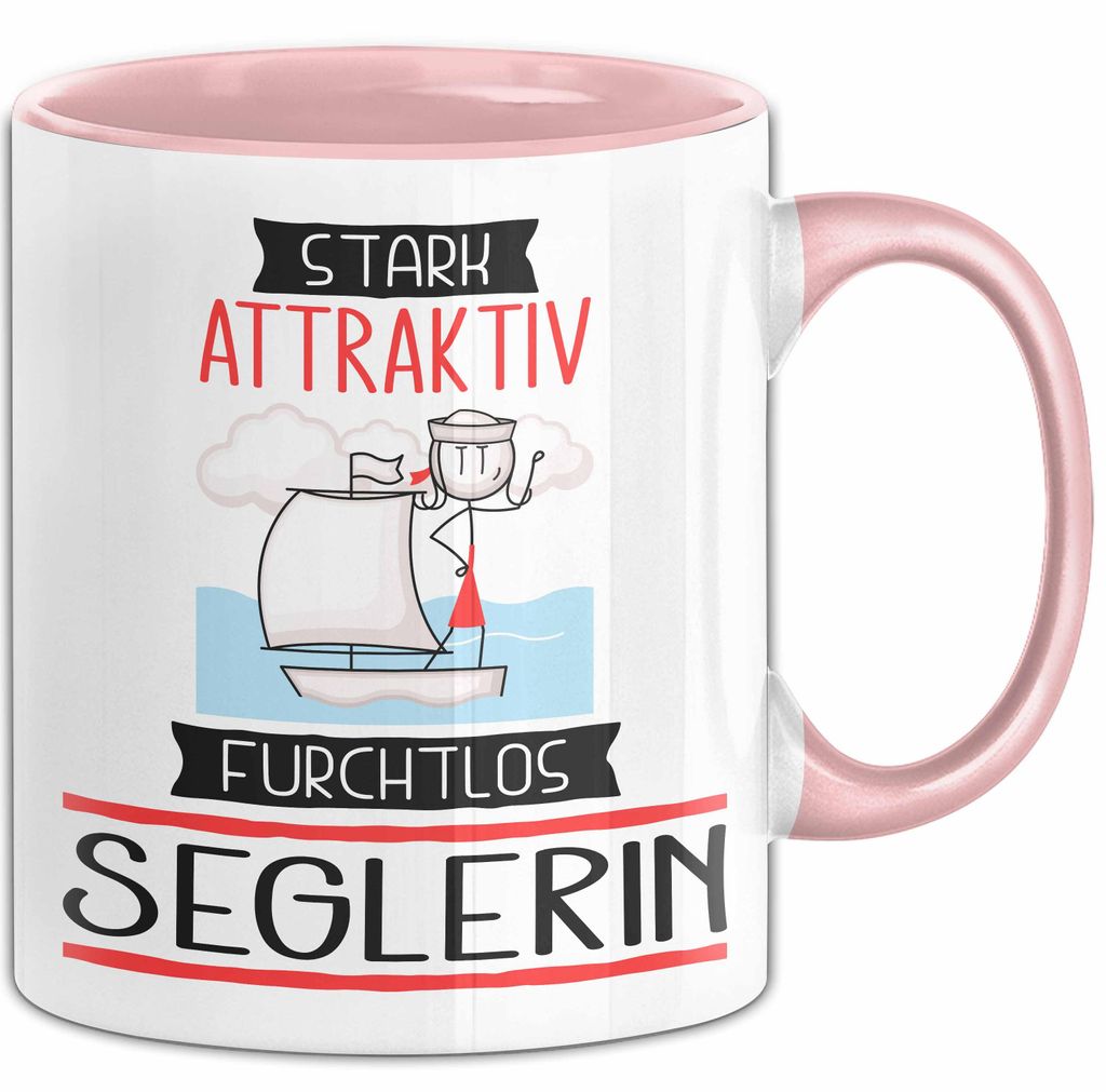 Seglerin Tasse Geschenk Becher Stark Attraktiv Furchtlos Seglerin Lustige Geschenkidee (Rosa)