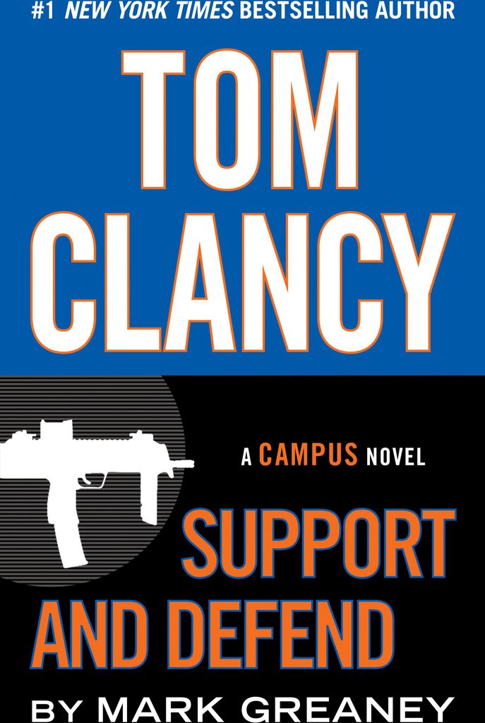Tom Clancy Support and Defend. Der Campus, englische Ausgabe | Tom Clancy