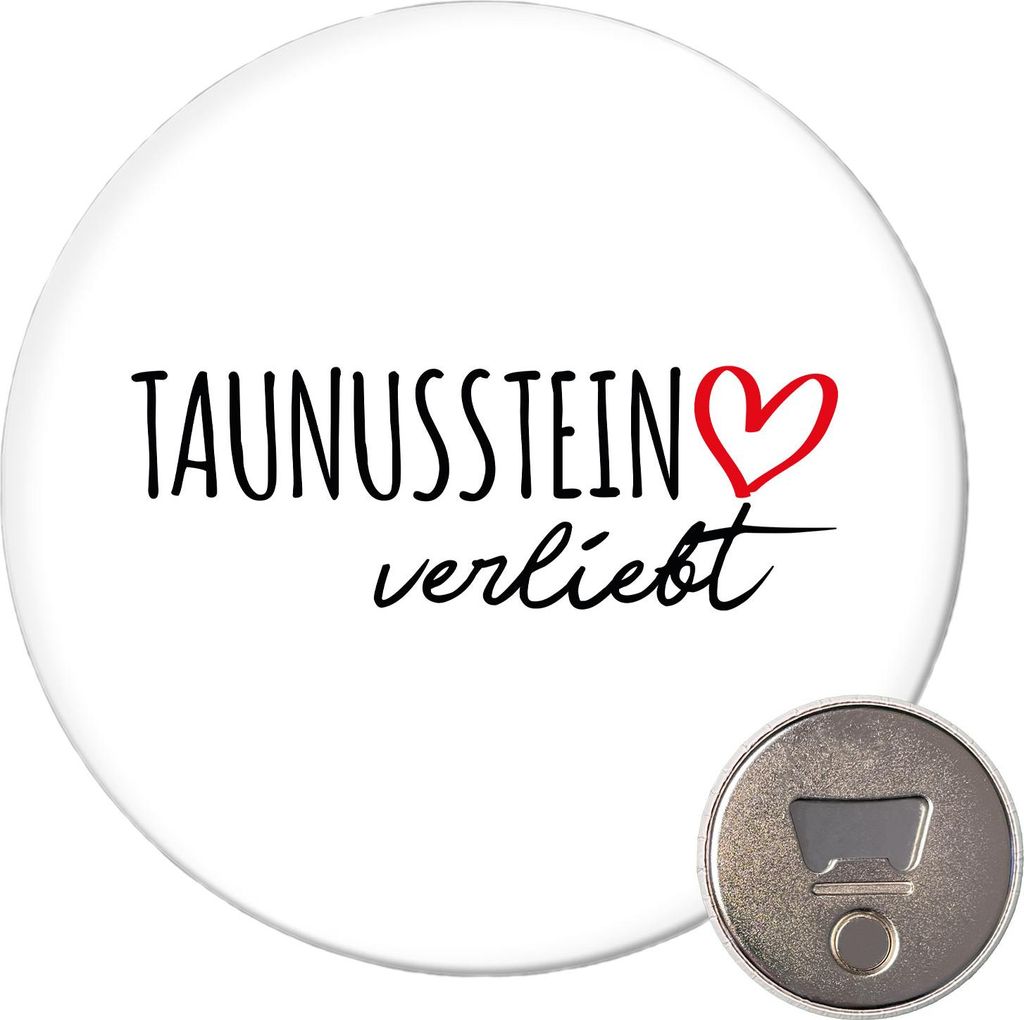 Huuraa Magnet Taunusstein verliebt 59mm Kühlschrankmagnet rund Flaschenöffner Geschenkidee