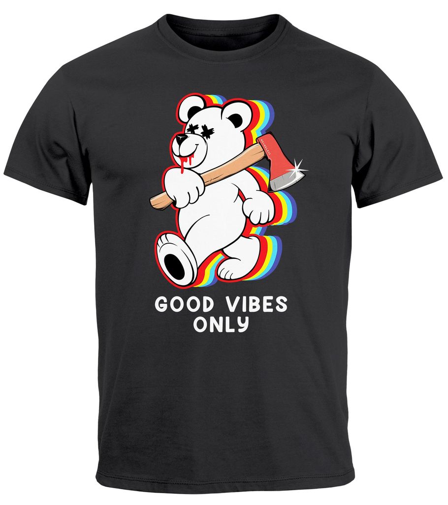 Herren T-Shirt Good Vibes Only Teddy Bär Axt Sarkasmus Teachwear Fashion Streetstyle Neverless anthrazit 3XL