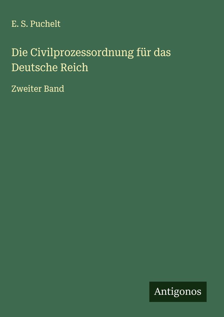 Die Civilprozessordnung für das Deutsche Reich