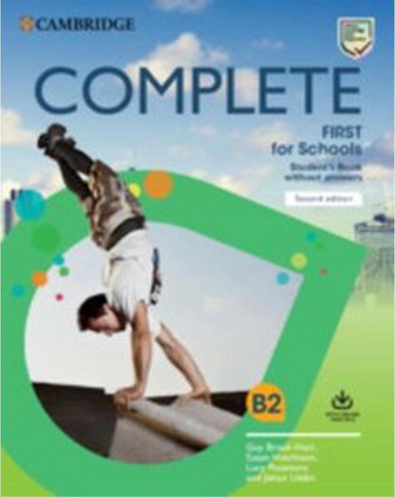 Complete First for Schools. Second Edition. Teacher's Book with Downloadable Resource Pack (Class Audio and Teacher's Photocopiable Worksheets)