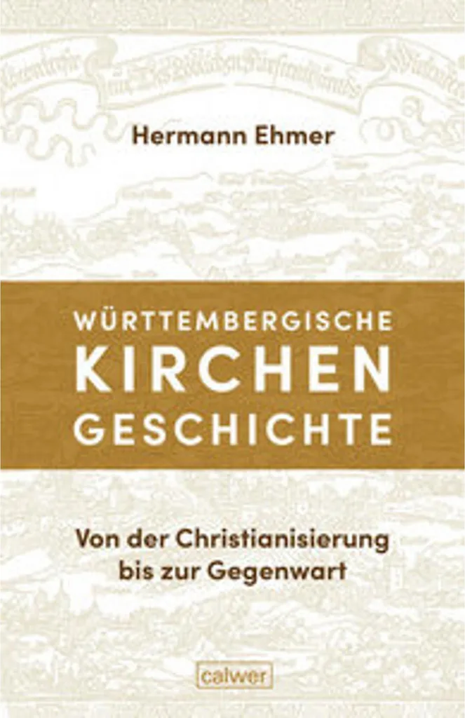 Livre Württembergische Kirchengeschichte - Histoire de l'Église régionale
