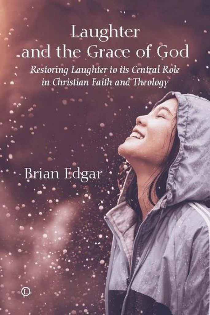 Lachen und die Gnade Gottes