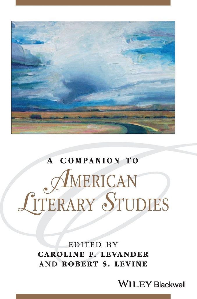 A Companion to American Literary Studies