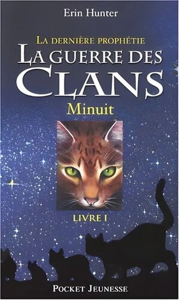 La Guerre des Clans Minuit Livre Aventure pour Adolescent et Enfant