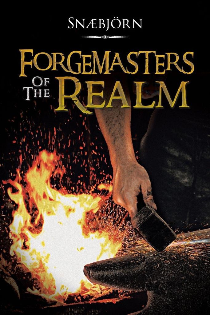 Forgemasters of the Realm