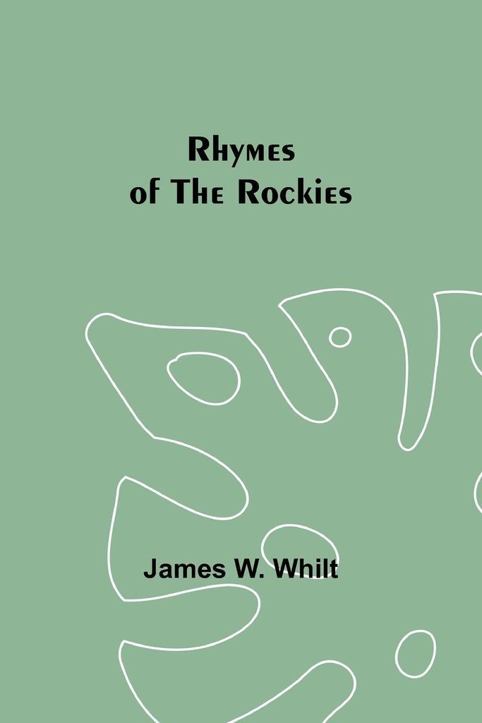 Rhymes of the Rockies