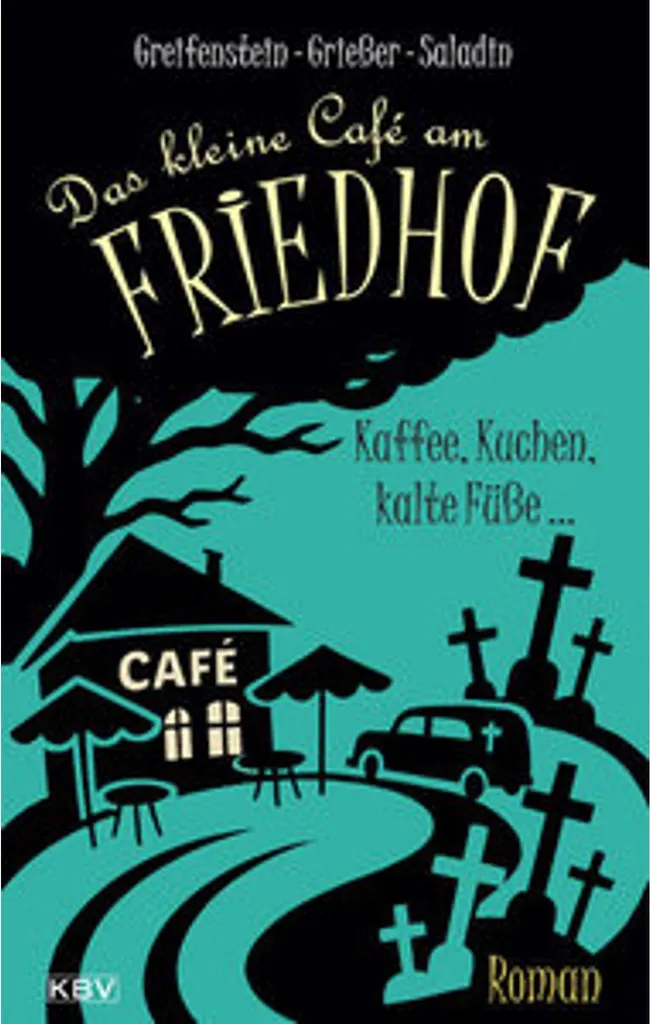 Das kleine Café am Friedhof - Roman allemand de Barbara de Machuel