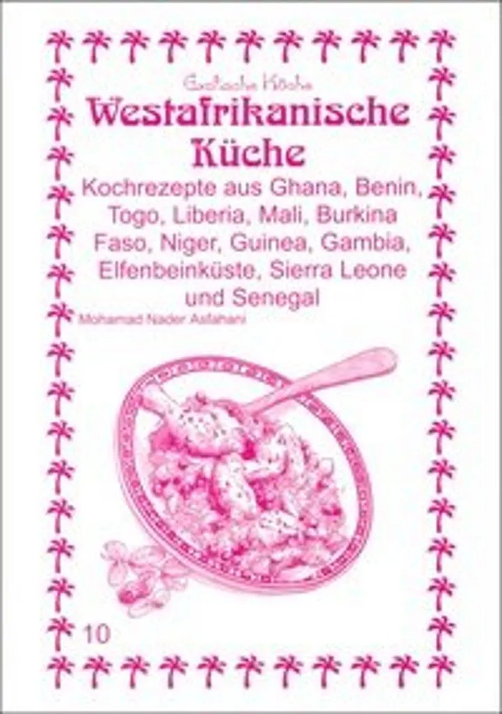 Cuisine Ouest-Africaine : Guide Gastronomique et Recettes Traditionnelles