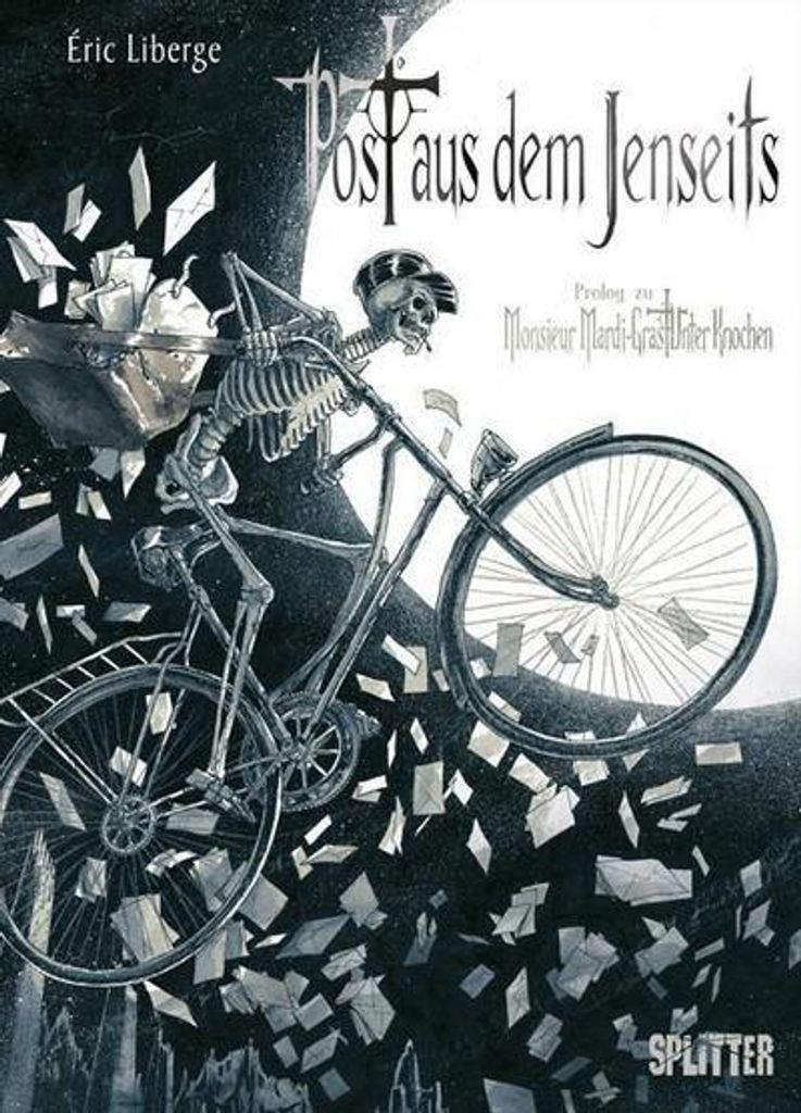 Monsieur Mardi-Gras Unter Knochen - Post aus dem Jenseits