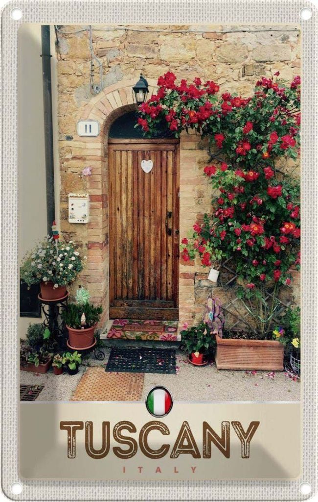 vianmo Blechschild 18x12 cm Toskana Italien Natur Blumen Tür Bildmotiv Reisemotiv Abenteuer Reisen