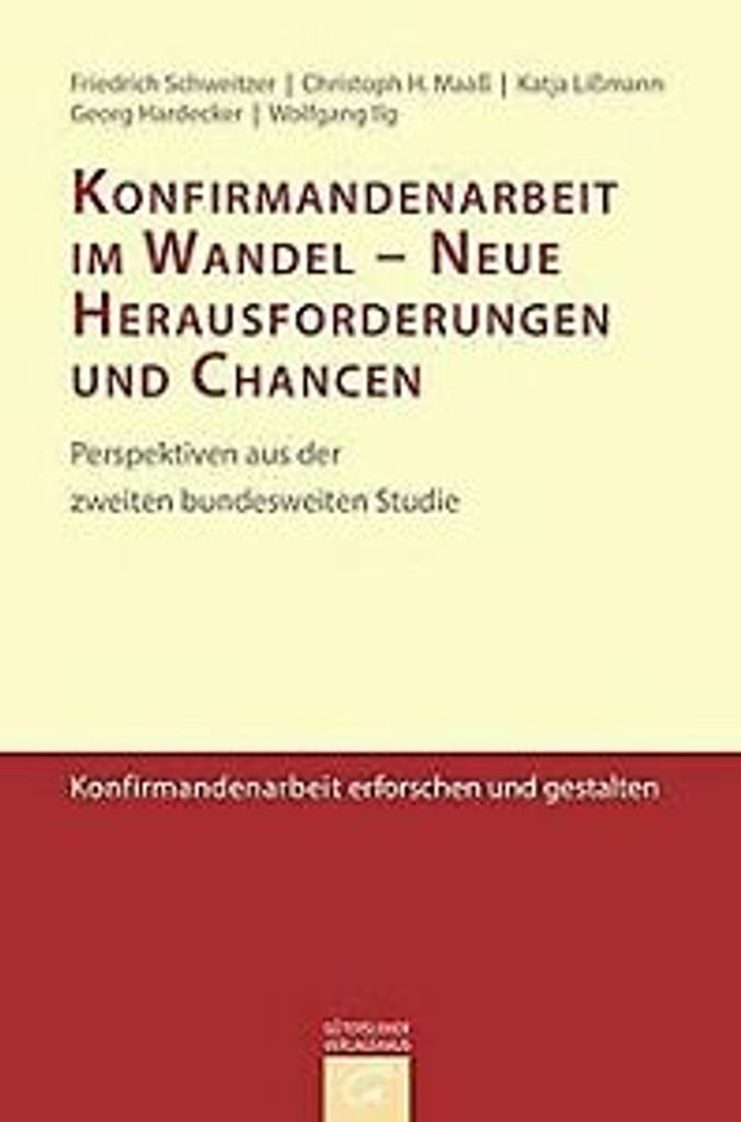 Konfirmandenarbeit im Wandel - Neue Herausforderungen und Chancen