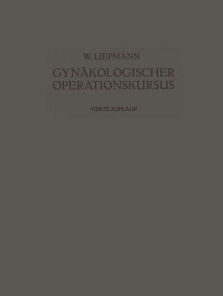 Der Gynäkologische Operationskursus