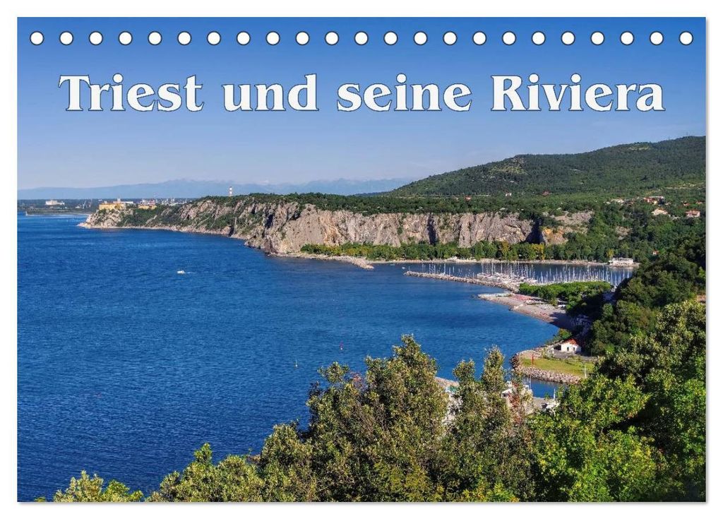 Triest und seine Riviera (Tischkalender 2027 DIN A5 quer), CALVENDO Monatskalender