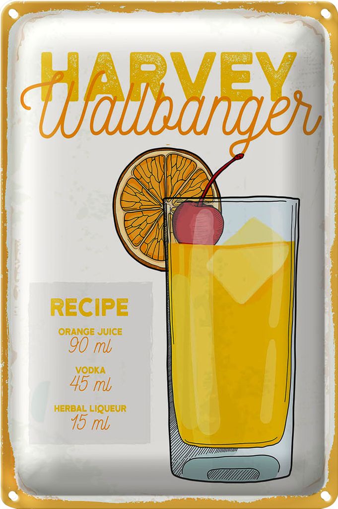 Blechschild Rezept Harvey Wallbanger Cocktail Recipe 18x12cm