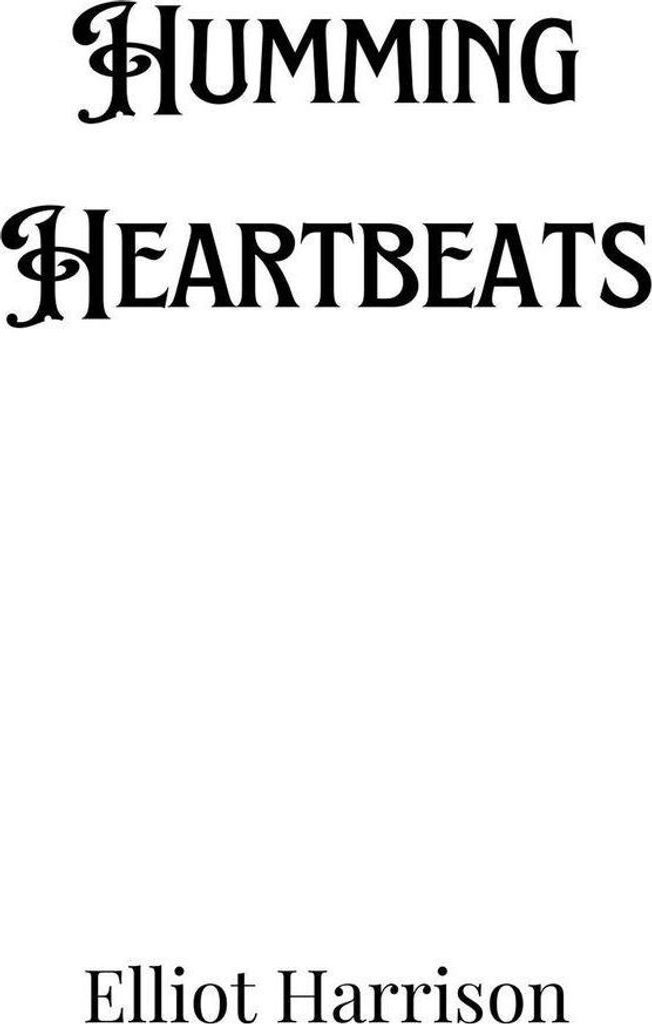 Humming Heartbeats