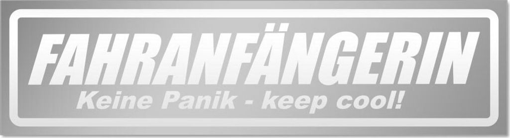 Fahranfängerin invertiert Magnetschild Schild magnetisch