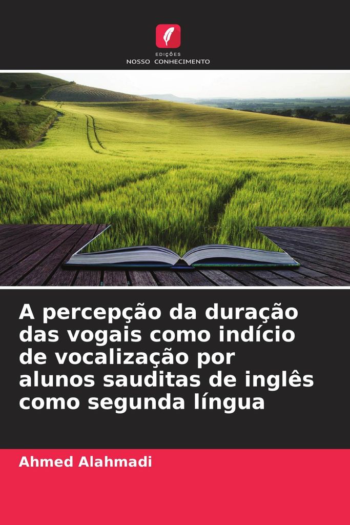 A percepção da duração das vogais como indício de vocalização por alunos sauditas de inglês como segunda língua