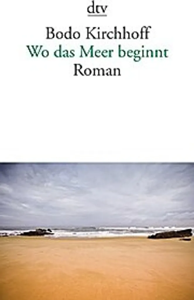 Livre Wo das Meer beginnt pour retrouver le plaisir de lire un roman