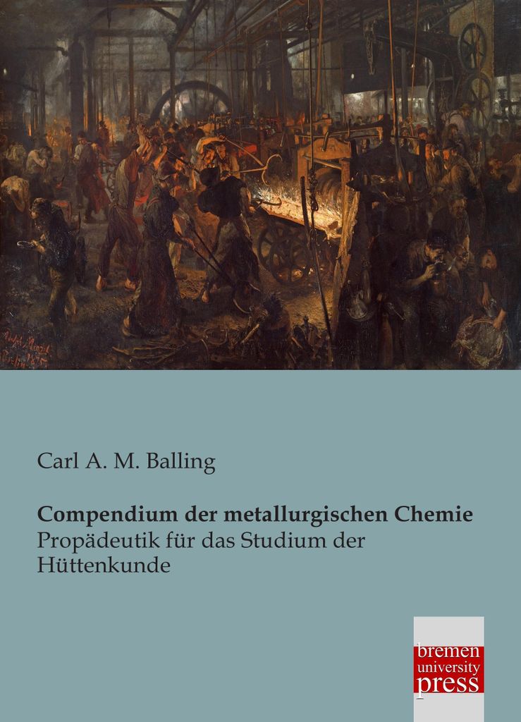 Compendium der metallurgischen Chemie