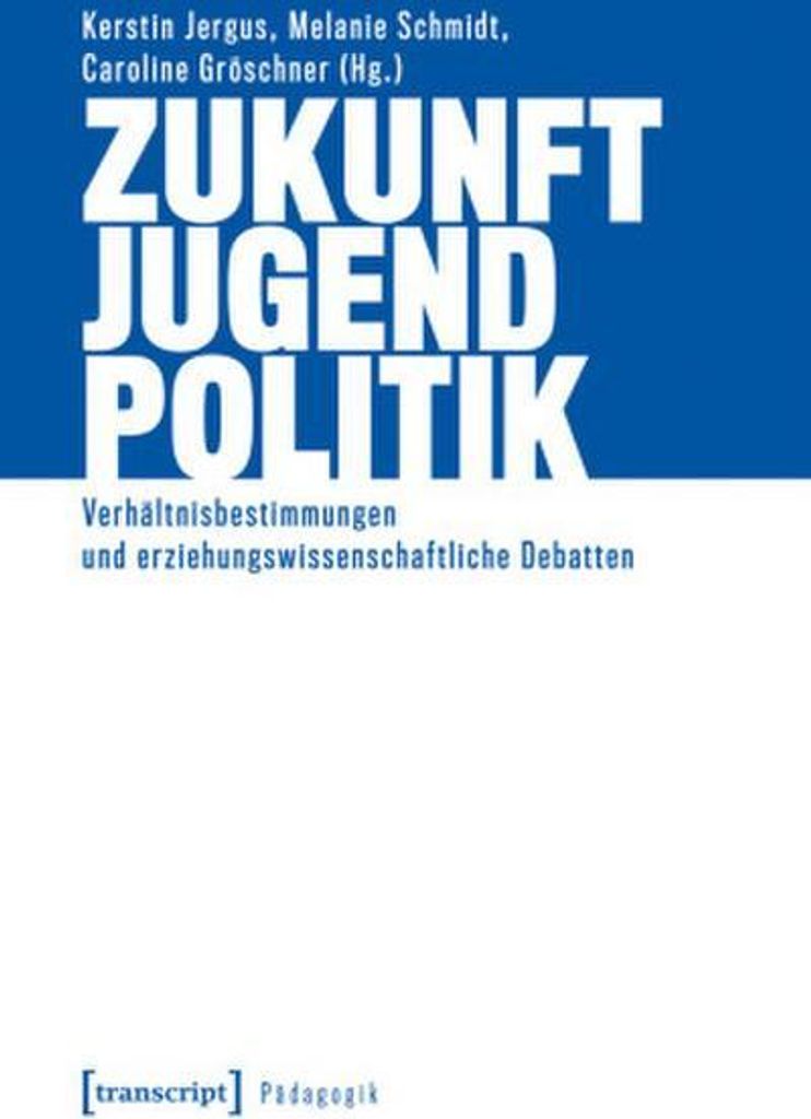 Zukunft - Jugend - Politik