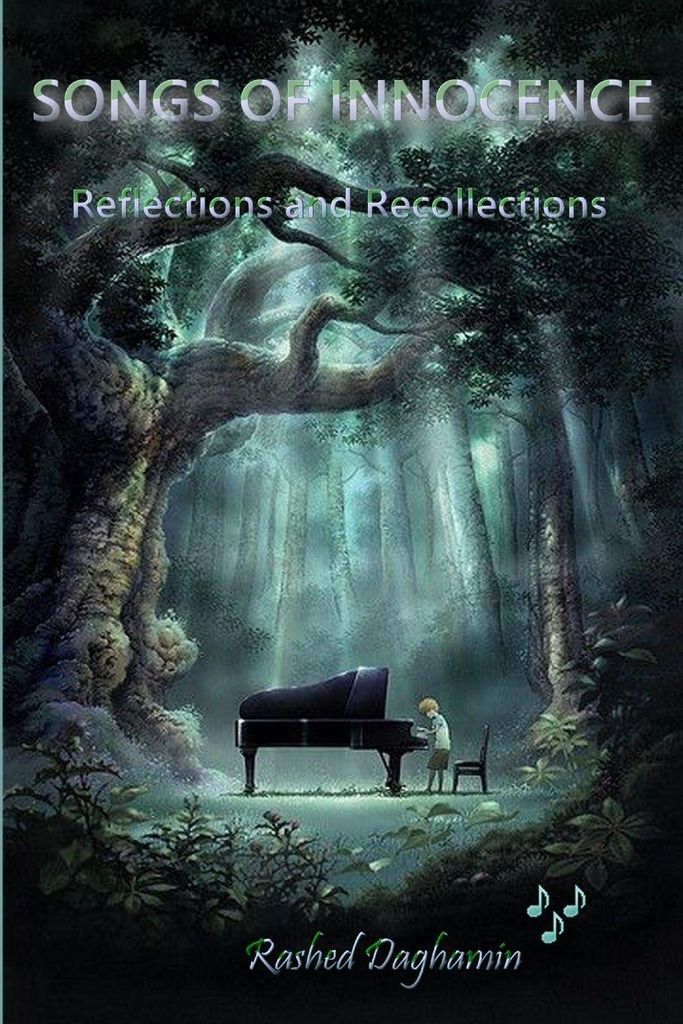 SONGS OF INNOCENCE, Reflections and Recollections