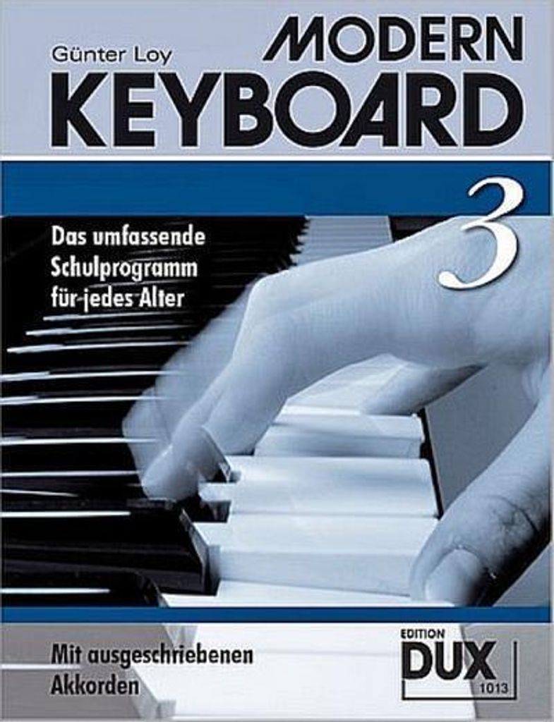 Modern Keyboard Band 3 - Schule mit ausgeschriebenen Akkordenfür Keyboard