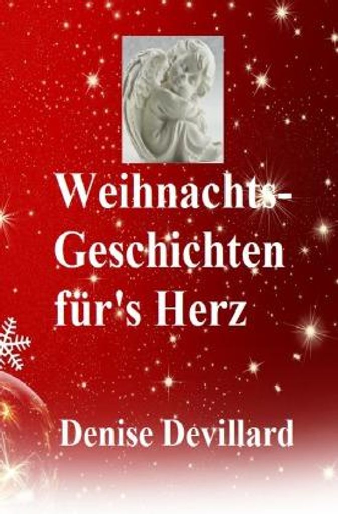 Weihnachts-Geschichten für's Herz