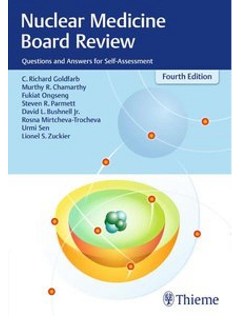 Nuclear Medicine Board Review
