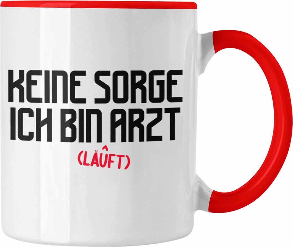 Trendation - Arzt Geschenk Tasse Lustig Männer Geschenkidee Kaffeetasse für Arzt Krankenhaus Ärzte (Rot)