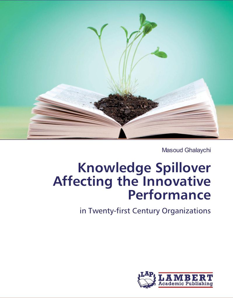 Knowledge Spillover Affecting the Innovative Performance