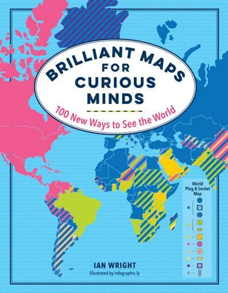 Brilliant Maps for Curious Minds : 100 cartes insolites et surprenantes