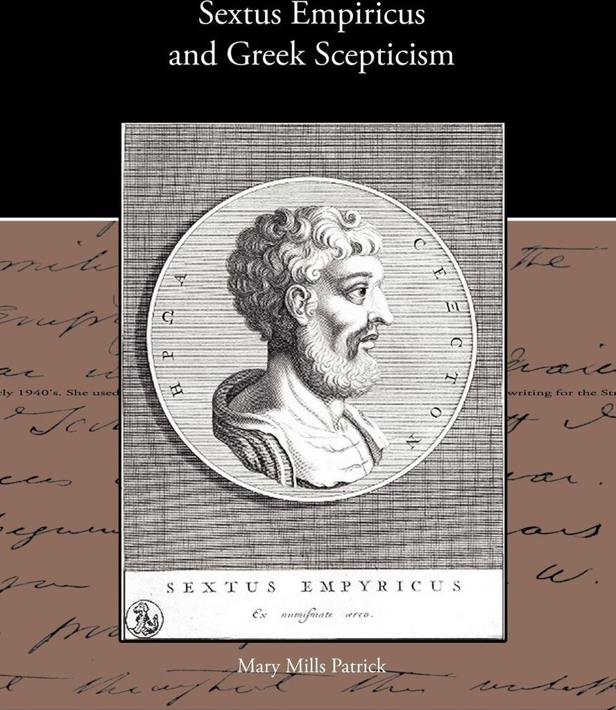 Sextus Empiricus and Greek Scepticism