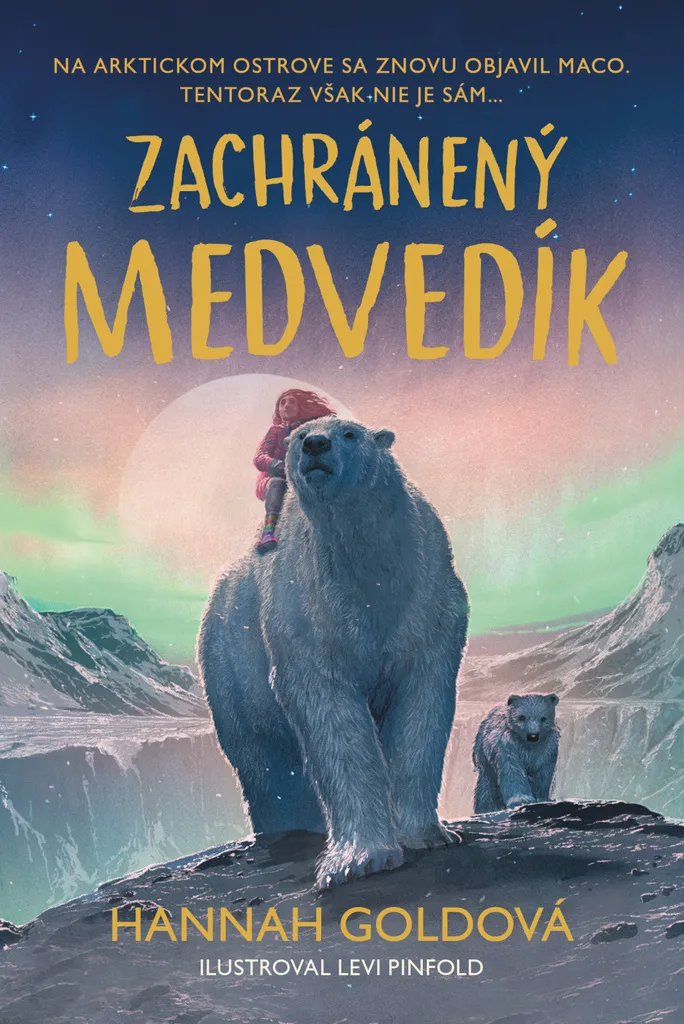 Livre Zachránený medvedík Hannah Gold - Roman Jeunesse sur la Nature