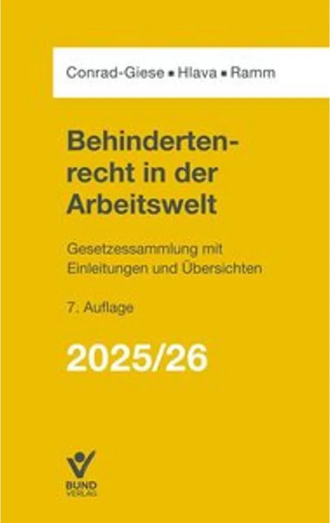 Behindertenrecht in der Arbeitswelt 2025/2026 : Sécurité Juridique