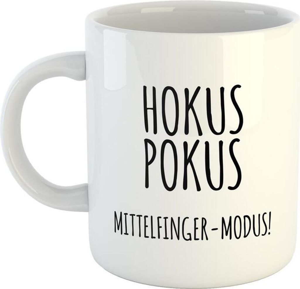 Huuraa Kaffeetasse Hokus Pokustelfinger-Modus! Geschenk Tasse Weiß 330ml Hokus Pokustelfinger-Modus! Präsent