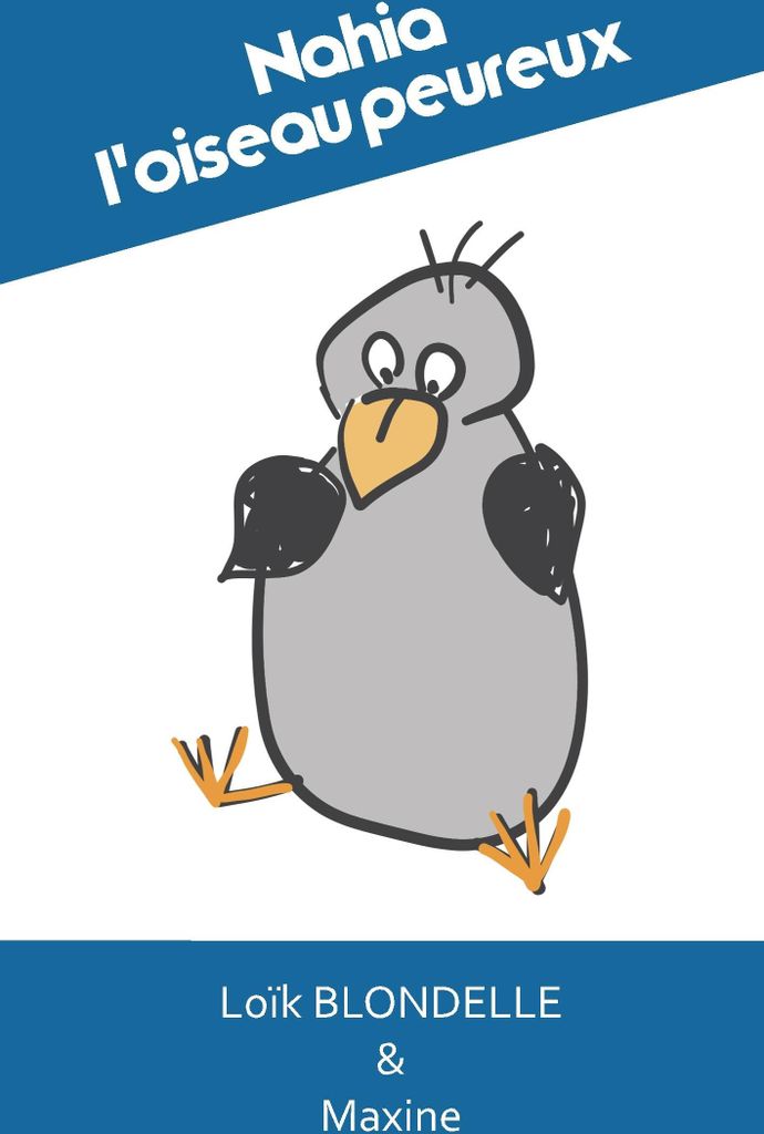 Nahia, l'oiseau peureux
