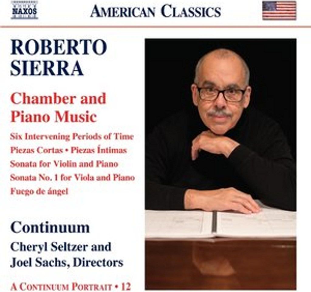 Sierra: Kammer- und Klaviermusik Sierra: Chamber and Piano Music