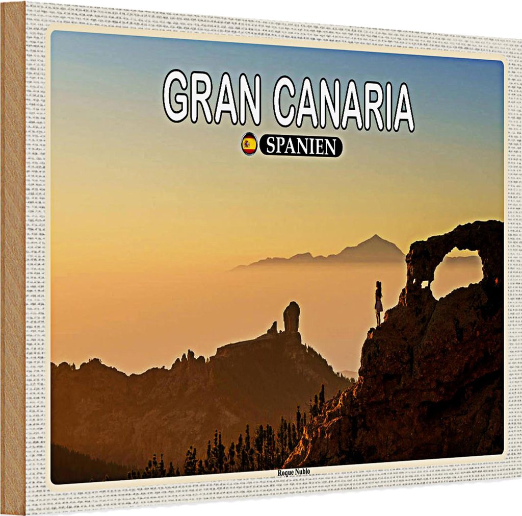 Holzschild Reise 30x20cm Gran Canaria Spanien Roque Nublo Berg